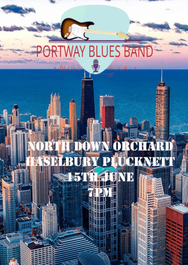 Portway Blues Band Gig Poster for gig at North Down Orchard on 15th June at 19:00