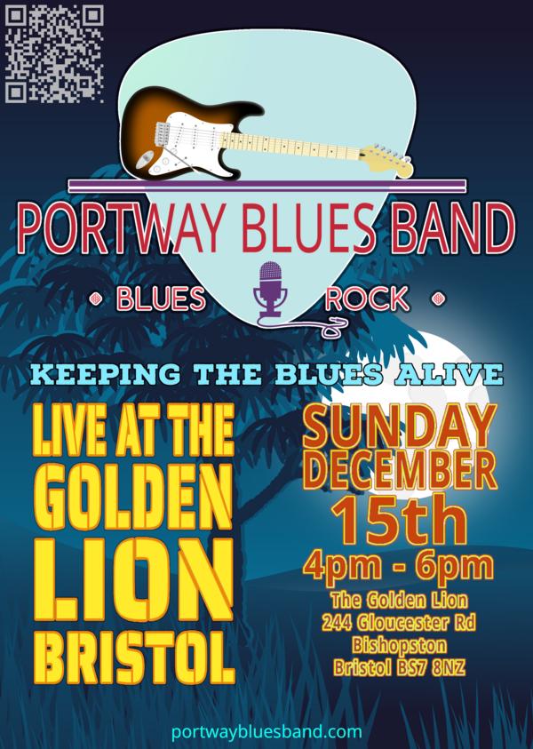 Portway Blues Band Gig Poster for gig at The Golden Lion on 15th December 2024