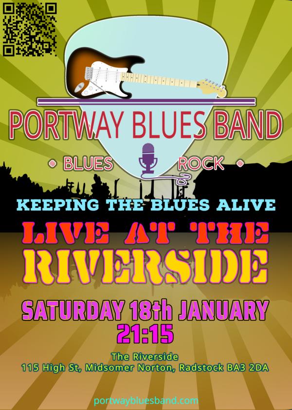 Portway Blues Band Gig Poster for CANCELLED gig at The Riverside, Midsomer Norton, on 18 January 2025