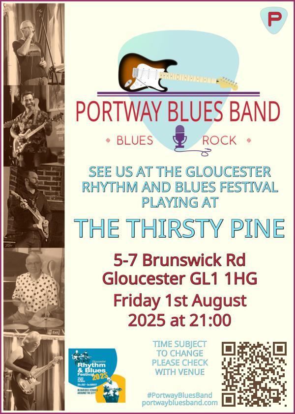 Portway Blues Band gig poster for gig at The Thirsty Pine on Friday 1st August at 21:00