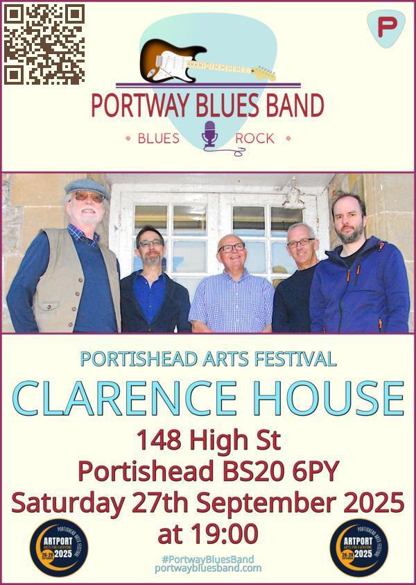 Portway Blues Band gig poster for gig at Clarence House on Saturday 27th September at 19:00