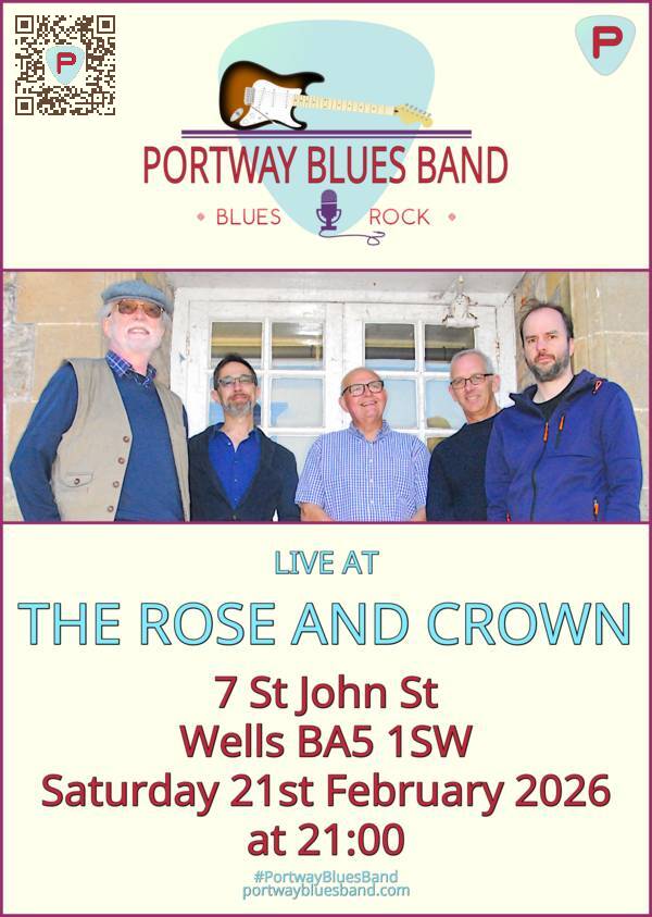 Portway Blues Band gig poster for gig at The Rose And Crown on Saturday 21st February at 21:00