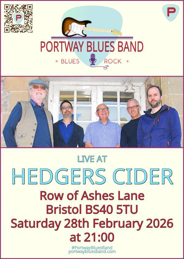 Portway Blues Band gig poster for gig at Hedgers Cider on Saturday 28th February at 21:00