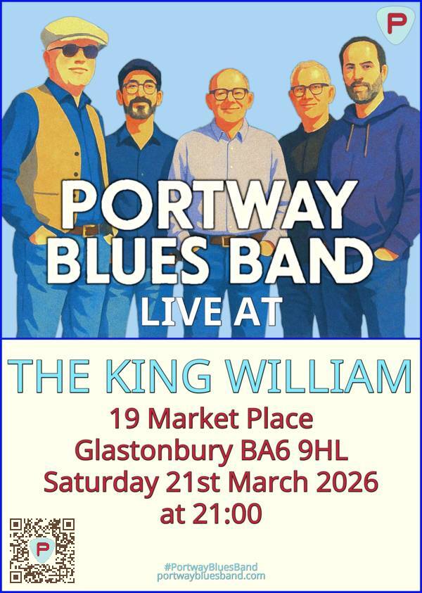 Portway Blues Band gig poster for gig at The King William on Saturday 21st March at 21:00