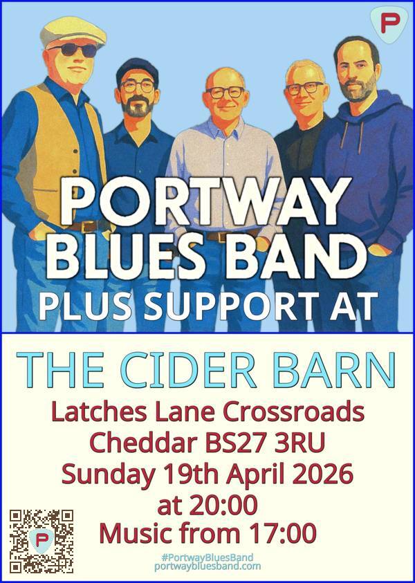 Portway Blues Band gig poster for gig at The Cider Barn on Sunday 19th April at 20:00