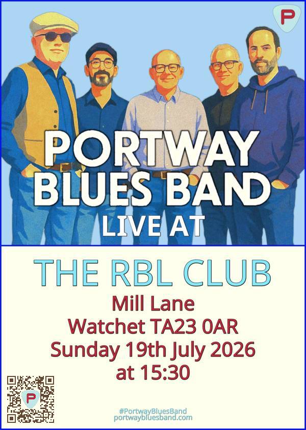 Portway Blues Band gig poster for gig at The Rbl Club on Sunday 19th July at 15:30