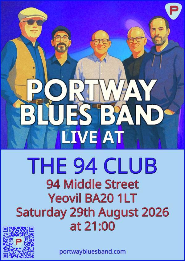 Portway Blues Band gig poster for gig at The 94 Club on Saturday 29th August at 21:00