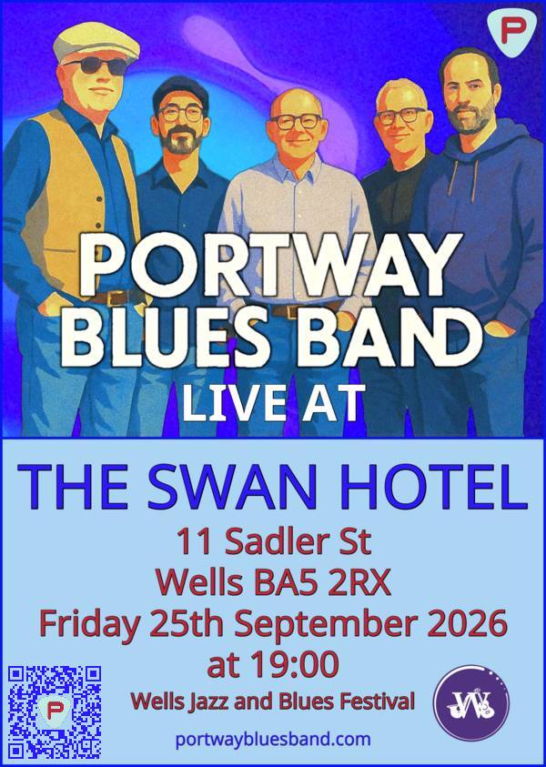 Portway Blues Band gig poster for gig at The Swan Hotel on Friday 25th September at 19:00
