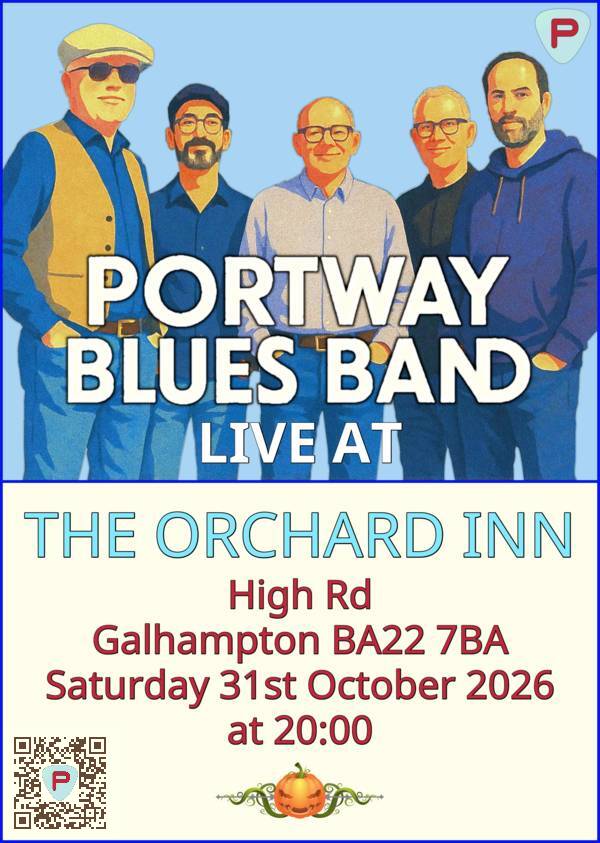 Portway Blues Band gig poster for gig at The Orchard Inn on Saturday 31st October at 20:00