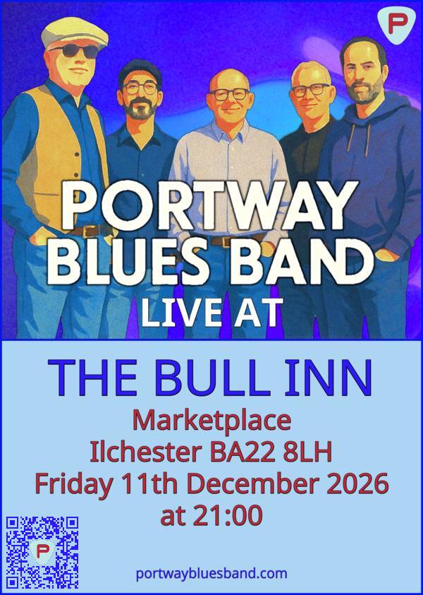 Portway Blues Band gig poster for gig at The Bull Inn on Friday 11th December at 21:00